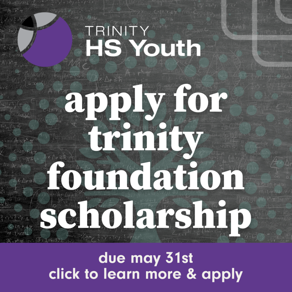 apply for trinity foundation scholarship